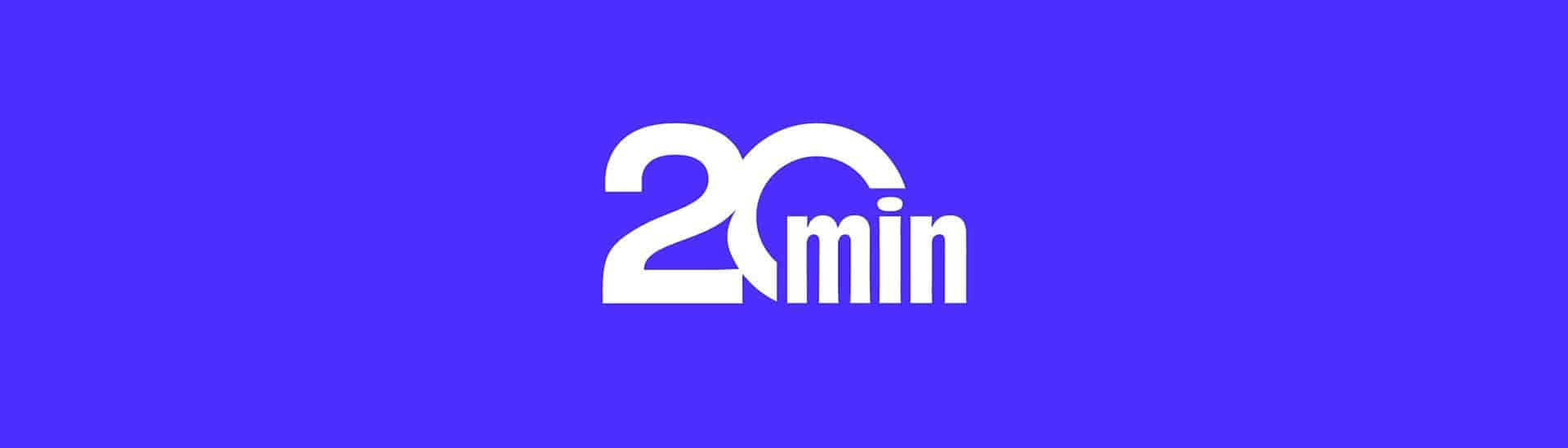 20 Minutes