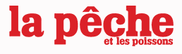 La Pêche et les poissons